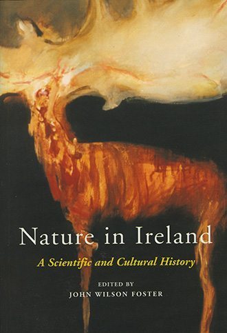 Nature in Ireland: A Scientific and Cultural History