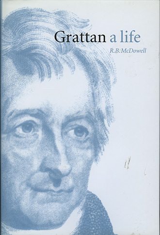 Grattan: A Life