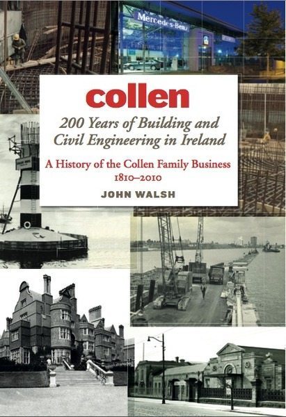 Collen: 200 Years of Building and Civil Engineering in Ireland