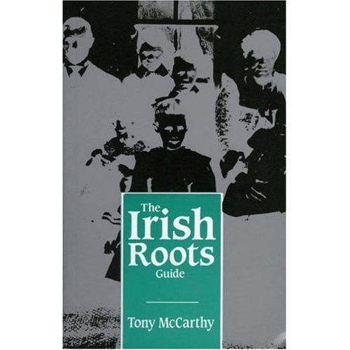 The Irish Roots Guide