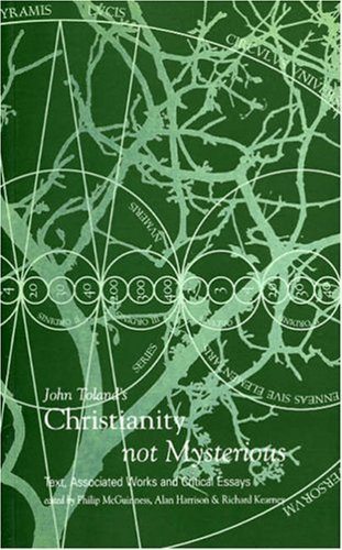 John Toland's Christianity Not Mysterious