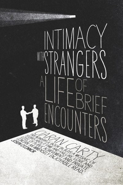 Intimacy With Strangers